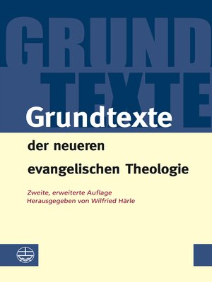 cover image of Grundtexte der neueren evangelischen Theologie